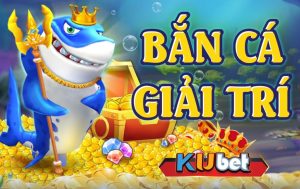 Ưu thế nổi bật tại sảnh bắn cá Kubet